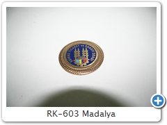RK-603 Madalya